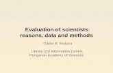 Evaluation of scientists:  reasons, data and methods