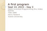 A first program Sept 14, 2010 – Day 3