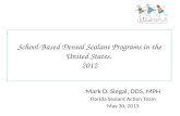 School-Based  Dental Sealant  Programs in the United States,  2012