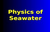 Physics of Seawater