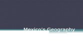 Mexico’s Geography