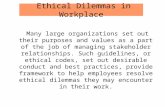Ethical Dilemmas in Workplace
