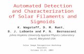 Automated Detection and Characterization of Solar Filaments and Sigmoids