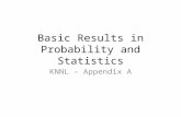 Basic Results in Probability and Statistics
