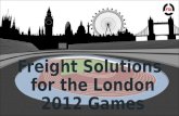 Freight Solutions for the London 2012 Games