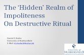 The ‘Hidden’ Realm of Impoliteness On Destructive Ritual