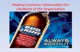 Making Customer Information the Lifeblood of the Organization