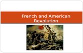 French and American Revolution