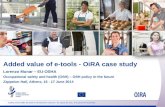 Added value  of e- tools  - OiRA case  study