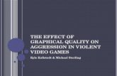The effect of graphical quality on aggression in violent video games