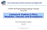 Lecture 8: Python’s Files, Modules, Classes and Exceptions