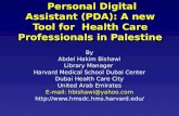Personal Digital Assistant (PDA ): A new Tool for   Health Care  Professionals in Palestine