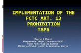 Implementation of the FCTC ART. 13 Prohibition  TAPS