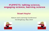 PUPPETS: talking science,  engaging science, learning science