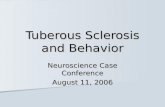 Tuberous Sclerosis and Behavior