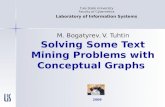 Solving Some Text Mining Problems with Conceptual Graphs