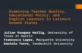 Examining Teacher Quality, Educational Policy, and English Learners in Latina/o Growth States