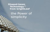 Shaped-beam Technology™ from brightLeaf