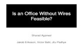 Is an Office Without Wires Feasible?