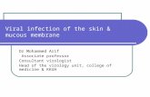 Viral infection of the skin & mucous membrane