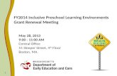 FY2014 Inclusive Preschool Learning Environments Grant Renewal Meeting
