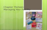 Chapter Thirteen:  Managing Your Fertility