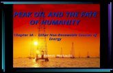 PEAK OIL AND THE FATE OF HUMANITY Chapter 3A –  Other Non-Renewable Sources of Energy