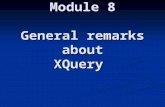 Module 8 General remarks about XQuery