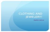 CLOTHING AND JEWELERY!
