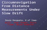 Circumnavigation From Distance Measurements Under Slow Drift
