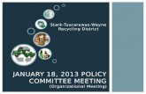 JANUARY 18, 2013 policy committee meeting (Organizational Meeting)
