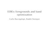 EBEx foregrounds and band optimization