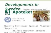 Developments in Sweden Tommy Westerlund, PhD