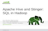 Apache Hive and Stinger: SQL in Hadoop