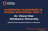 ACCIDENTAL PLAGIARISM IN HIGHER EDUCATION: PART 2