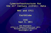 Cyberinfrastructure for the 21 st  Century (CIF21 ): Data MRI and STCI EarthCube CASC