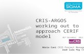 CRIS-ARGOS working out to approach CERIF model