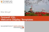 Farewell  XSL,  Welcome  Display Templates