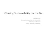 Chasing Sustainability  on the Net