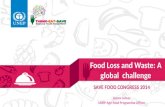 Food Loss and Waste: A global  challenge