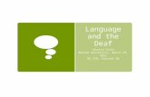 Language and the Deaf