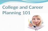 College and Career Planning  101