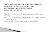 PRESENTATON AT THE IFA CONFERENCE  HELD ON 28 MAY – 02 JUNE 2012 AT PRAGUE – CZECH REPUBLIC