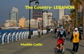 The Country- LEBANON .