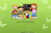 April IRT Meeting