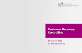 Customer Recovery Controlling