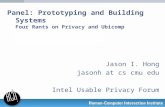 Panel: Prototyping and Building Systems  Four  Rants on Privacy and Ubicomp