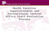 North Carolina Superintendent and Instructional Central Office Staff Evaluation Process