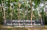Managing Suffering:  Open Mole and Trauma Among Liberian Women