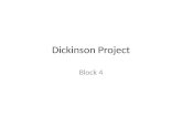 Dickinson Project